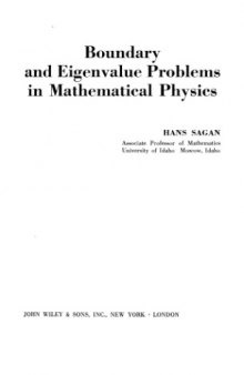 Boundary and Eigenvalue Problems in Mathematical Physics. 