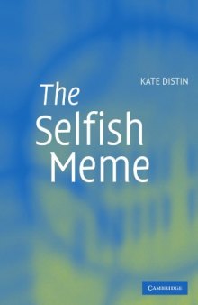 The Selfish Meme : A Critical Reassessment