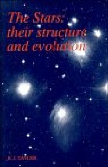 The stars, their structure and evolution