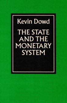 The State and the Monetary System