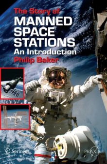 The Story Manned Space Stations. An Introduction