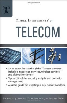 Fisher Investments on Telecom (Fisher Investments Press)  