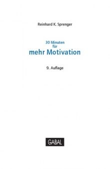 30 Minuten für mehr Motivation. 9. Auflage
