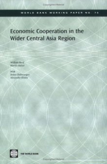 Economic Cooperation in the Wider Central Asia Region 