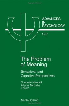 The Problem of Meaning: Behavioral and Cognitive Perspectives