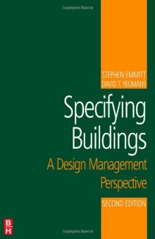 Specifying Buildings, Second Edition: A Design Management Perspective