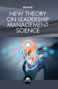 New Theory on Leadership Management Science