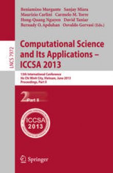 Computational Science and Its Applications – ICCSA 2013: 13th International Conference, Ho Chi Minh City, Vietnam, June 24-27, 2013, Proceedings, Part II