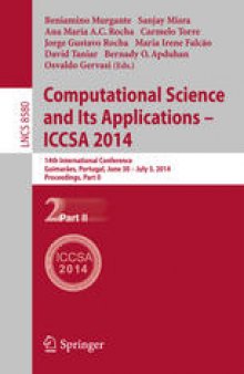 Computational Science and Its Applications – ICCSA 2014: 14th International Conference, Guimarães, Portugal, June 30 – July 3, 2014, Proceedings, Part II