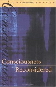 Consciousness Reconsidered