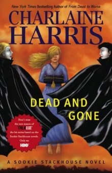 Dead and Gone (Sookie Stackhouse, Book 9)