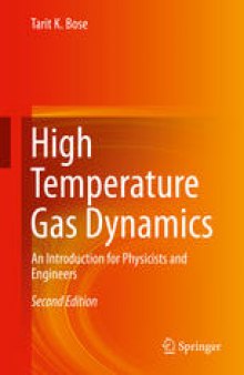 High Temperature Gas Dynamics: An Introduction for Physicists and Engineers