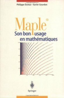 Maple: son bon usage en mathematiques