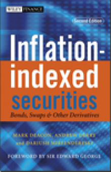 Inflation-indexed Securities. Bonds, Swaps and Other Derivatives