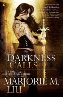 Darkness Calls (Hunter Kiss, Book 2)
