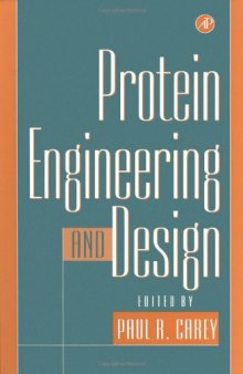 Protein Engineering and Design