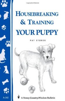 Housebreaking & Training Your Puppy