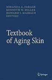 Textbook of aging skin