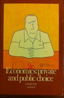 Economics, private and public choice