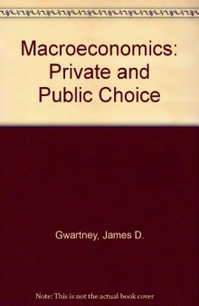 Macroeconomics : private and public choice