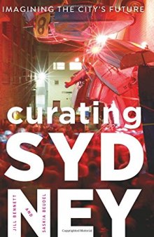 Curating Sydney: Imagining the City’s Future
