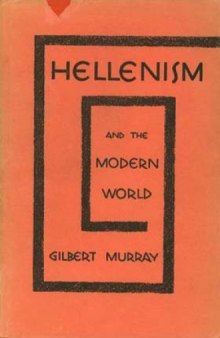 Hellenism And the Modern World