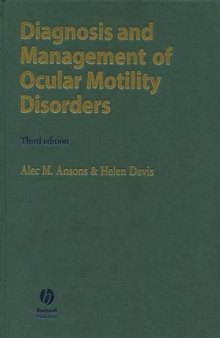 Diagnosis and Management of Ocular Motility Disorders, Third Edition