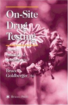 On-Site Drug Testing (Forensic Science and Medicine)