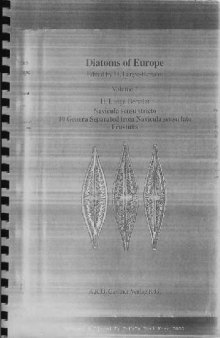 Diatoms of Europe: Diatoms of the European vol 2 Inland Waters and Comparable Habitats. Edited by Horst Lange-Bertalot. English translation (for the most parts) by Dr. Andrew Podzorski