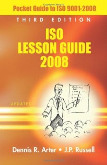 ISO Lesson Guide 2008: Pocket Guide to ISO 9001-2008, Third Edition