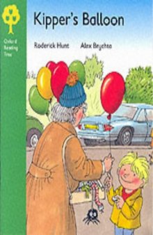 Oxford Reading Tree: Stage 2: More Stories: Kipper's Balloon (Oxford Reading Tree Trunk)