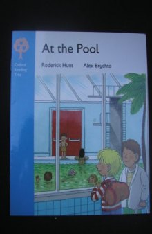 Oxford Reading Tree: Stage 3: More Stories: At the Pool (Oxford Reading Tree)