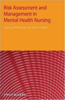 Risk Assessment and Management in Mental Health Nursing