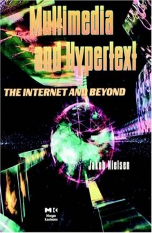 Multimedia And Hypertext Edition 1  