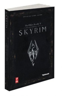 The Elder Scrolls V: Skyrim: Official Game Guide  