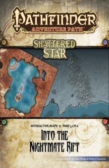 Pathfinder Adventure Path #65: Into the Nightmare Rift (Shattered Star 5 of 6) Interactive Maps