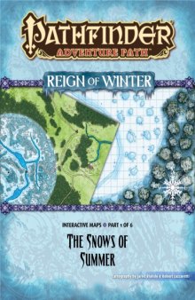 Pathfinder Adventure Path #67: The Snows of Summer (Reign of Winter 1 of 6) Interactive Maps