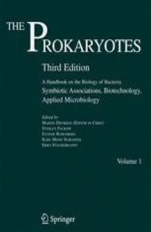 The Prokaryotes: Volume 1: Symbiotic associations, Biotechnology, Applied Microbiology