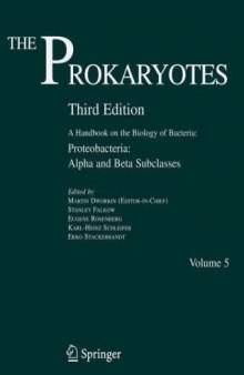 The Prokaryotes: Volume 5: Proteobacteria: Alpha and Beta Subclasses