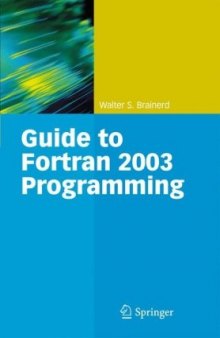 Guide to Fortran 2003 programming