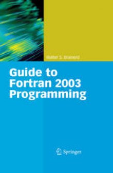 Guide to Fortran 2003 programming