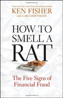 How to Smell a Rat: The Five Signs of Financial Fraud  