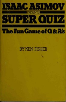 Isaac Asimov Presents Super Quiz