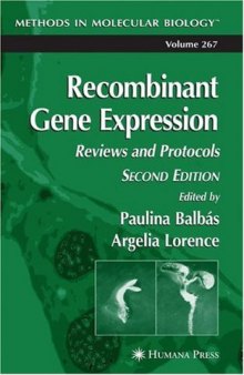 Recombinant Gene Expression: Reviews and Protocols