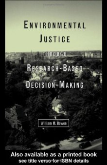 Environmental Justice Through Research-Based Decision-Making 