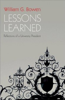 Lessons learned : reflections of a university president