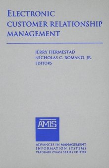 Electronic Customer Relationship Management (Advances in Management Information Systems)