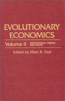 Evolutionary Economics: Institutional Theory and Policy