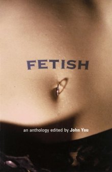 An anthology of fetish fiction