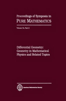 Differential Geometry: Geometry in Mathematical Physics and Related Topics, Part 2